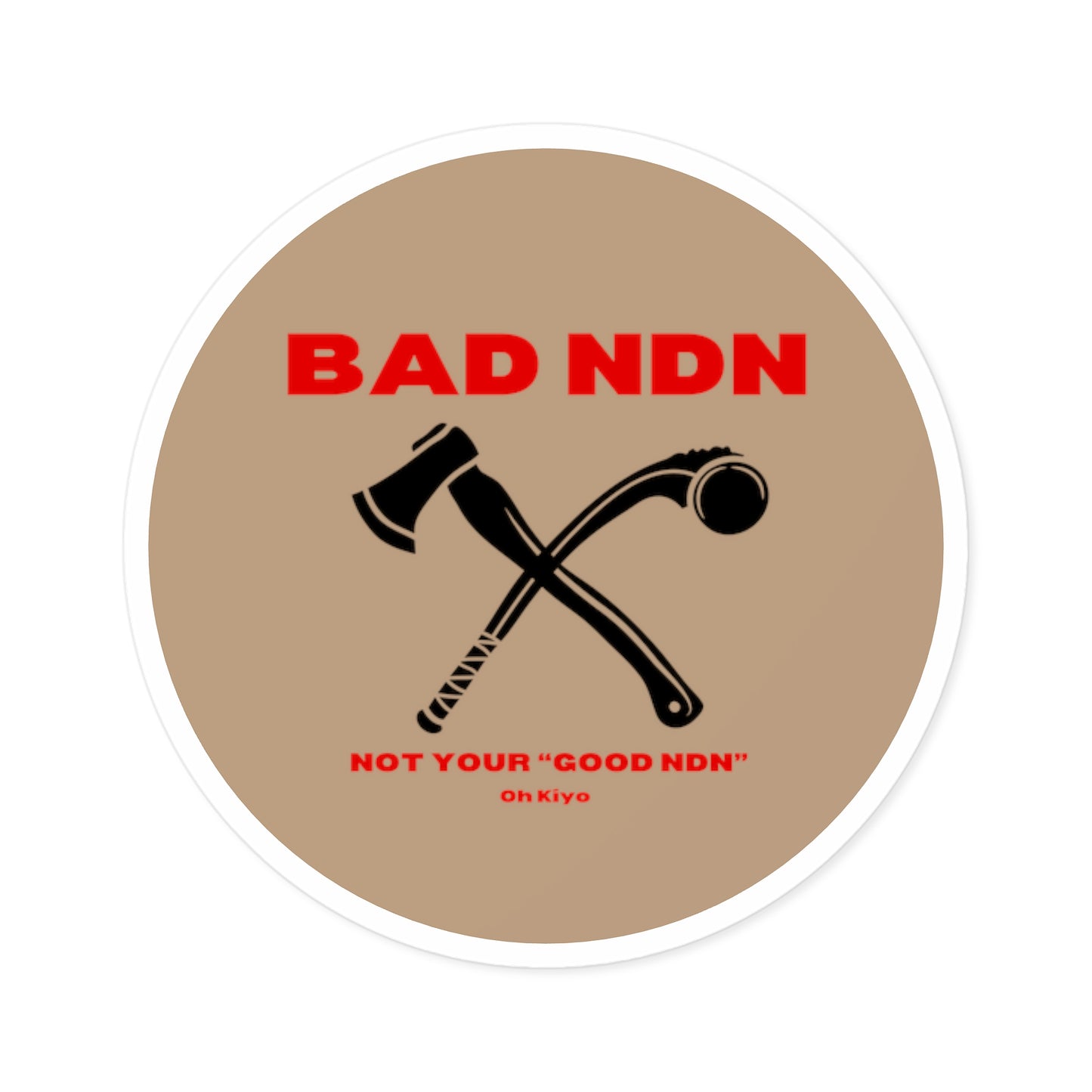BAD NDN Sticker