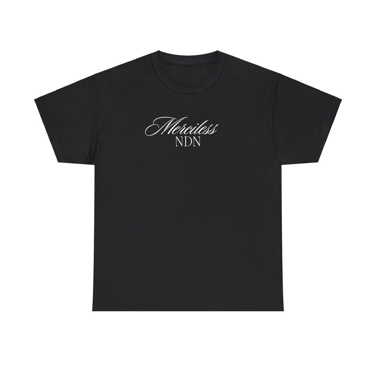 Merciless NDN Tee